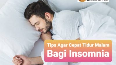15+ Tips Cara Cepat Tidur 20 Detik, Insomnia Hilang