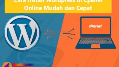 Cara Install Wordpress di Cpanel Online Mudah dan Cepat