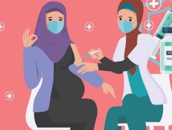Efek Samping Vaksin Ibu Hamil Lengkap Dengan Efektivitasnya