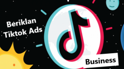 Lengkap, Tips Cara Memasang Iklan Tiktok Ads Agar Optimal