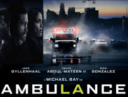 Sinopsis Film Ambulance, Jake Gyllenhaal Jadi Aktor Utama