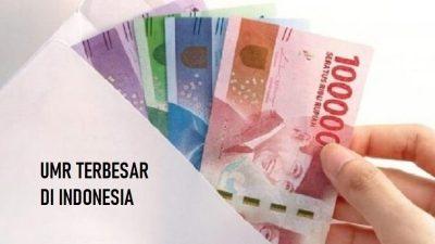 UMR terbesar di Indonesia