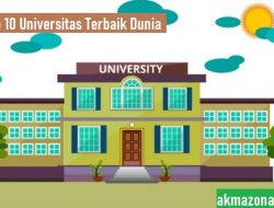 Top 10 Daftar Universitas Terbaik Di Dunia 2022